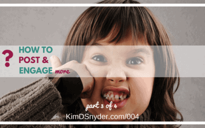 004: How To Post And Engage More