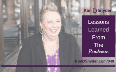 040:  Lessons Learned From The Pandemic