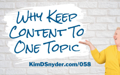 058 Why Keep Content To One Topic