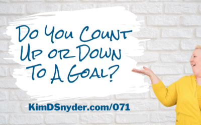 071 Do You Count Up or Down To A Goal?