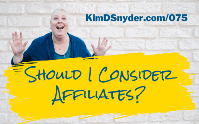 075 Should I Consider Affiliates?