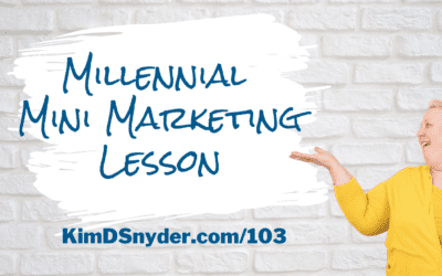 103 Millennial Mini Marketing Lesson