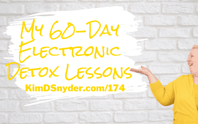 174 My 60-Day Electronic Detox Lessons